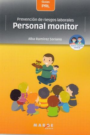 PREVENCION DE RIESGOS LABORALES. PERSONAL MONITOR