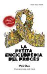 LA PETITA ENCICLOPÈDIA DEL PROCÉS