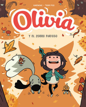 OLIVIA 2. EL ZORRO FURIOSO