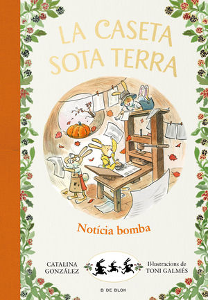 LA CASETA SOTA TERRA 5. ¡NOTÍCIA BOMBA!