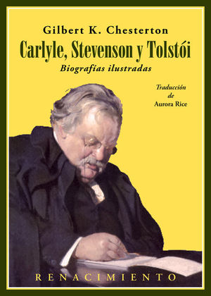 CARLYLE STEVENSON Y TOLSTOI - BIOGRAFIAS ILUSTRADAS