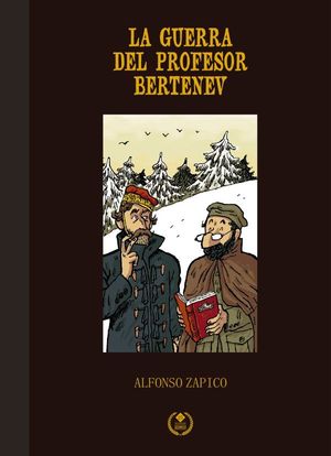 LA GUERRA DEL PROFESOR BERTENEV. EDICION ESPECIAL 25 ANIVERSARIO DOLMEN