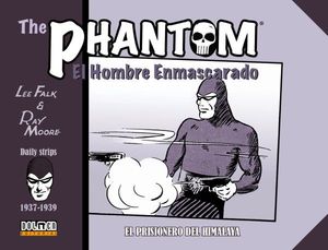 THE PHANTOM. EL HOMBRE ENMASCARADO (1937-1939) EL PRISIONERO DEL HIMALAYA