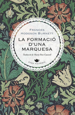 LA FORMACIÓ D'UNA MARQUESA