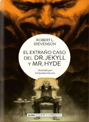 EL EXTRAÑO CASO DEL DR. JEKYLL Y MR. HYDE