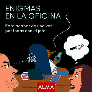 ENIGMAS EN LA OFICINA