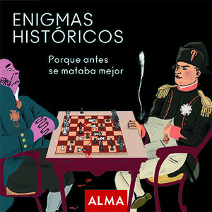 ENIGMAS HISTÓRICOS