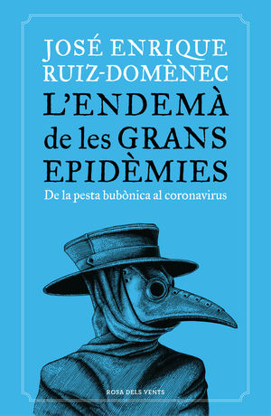 L' ENDEMA DE LES GRANS EPIDEMIES