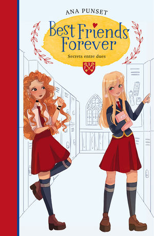 BEST FRIENDS FOREVER 2. SECRETS ENTRE DUES