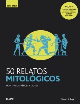 GUIA BREVE. 50 RELATOS MITOLÓGICOS