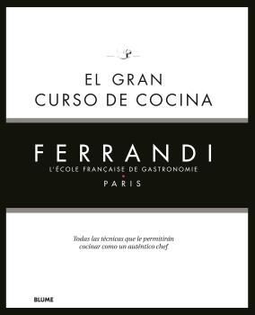 EL GRAN CURSO DE COCINA. FERRANDI PARIS