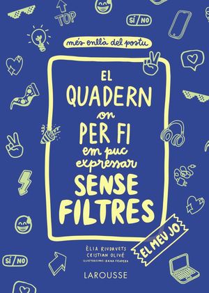 EL QUADERN ON PER FI EM PUC EXPRESSAR SENSE FILTRES