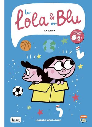 LA LOLA & EN BLU. LA CAPSA