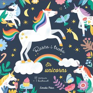 RASCA I TROBA. ELS UNICORNS