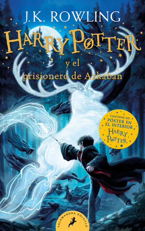 HARRY POTTER 3. HARRY POTTER Y EL PRISIONERO DE AZKABAN