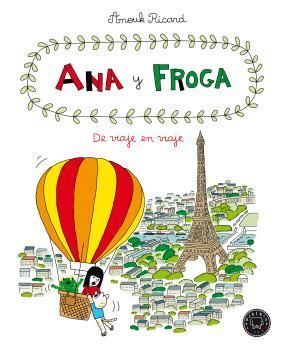 ANA Y FROGA. TOMO 5.  DE VIAJE EN VIAJE