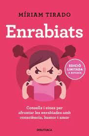 ENRABIATS (ED. LIMITADA)