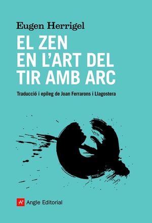 EL ZEN EN L'ART DEL TIR AMB ARC