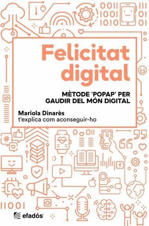 FELICITAT DIGITAL. METODE 