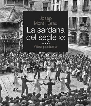 LA SARDANA DEL SEGLE XX