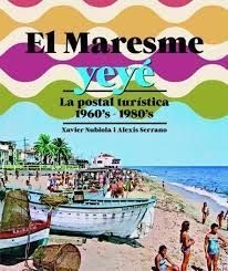 EL MARESME YEYÉ