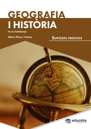 TEMARI GEOGRAFIA I HISTÒRIA.SUPÒSITS PRÀCTICS.CATALUNYA