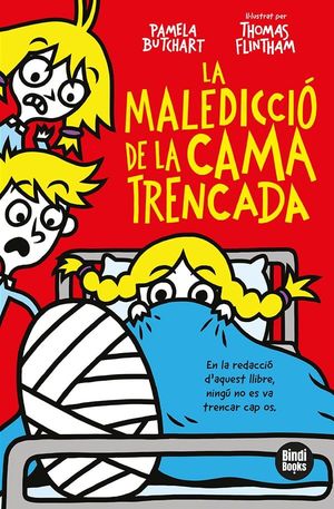 LIZZY I LA SEVA COLLA 5. LA MALEDICCIO DE LA CAMA TRENCADA