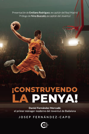 ¡CONSTRUYENDO LA PENYA!