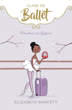 CLASE DE BALLET 7. PIRUETAS EN JAPÓN