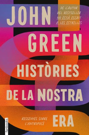HISTORIES DE LA NOSTRA ERA