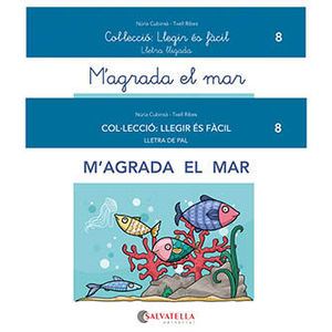 LLEGIR ÉS FÀCIL 8. M'AGRADA EL MAR