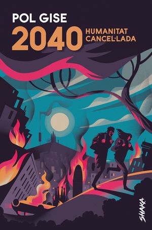 2040: HUMANITAT CANCEL·LADA