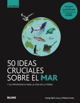 GUIA BREVE. 50 IDEAS CRUCIALES SOBRE EL MAR