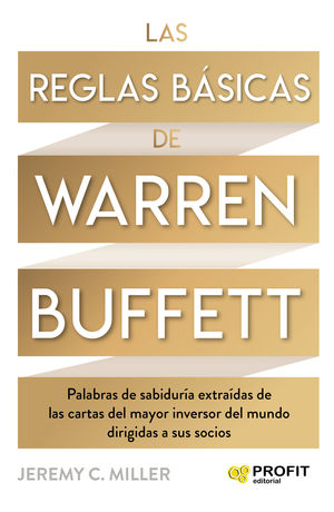 LAS REGLAS BASICAS DE WARREN BUFFETT