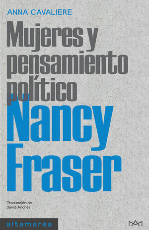 MUJERES Y PENSAMIENTO POLITIICO. NANCY FRASER