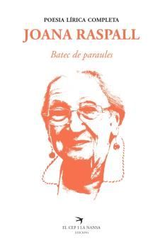 BATEC DE PARAULES. POESIA LÍRICA COMPLETA