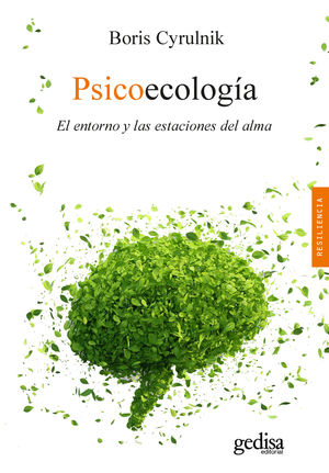 PSICOECOLOGÍA. EL ENTORNO Y LAS ESTACIONES DEL ALMA
