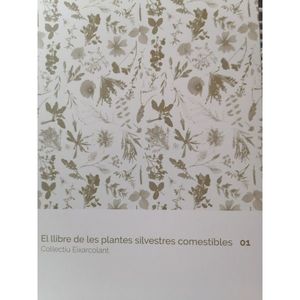EL LLIBRE DE LES PLANTES SILVESTRES COMESTIBLES 01