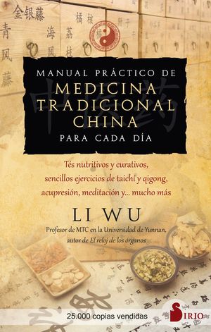 MANUAL PRACTICO DE MEDICINA TRADICIONAL CHINA