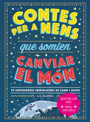 CONTES PER A NENS QUE SOMIEN CANVIAR EL MÓN