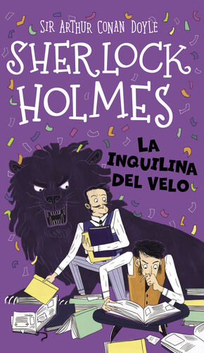 SHERLOCK HOLMES. LA INQUILINA DEL VELO