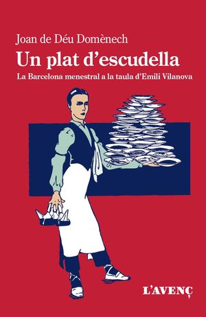 UNA PLAT D'ESCUDELLA