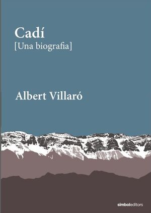 CADÍ [UNA BIOGRAFIA]