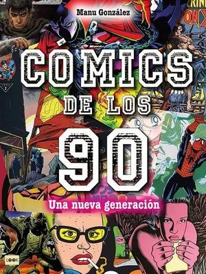 COMICS DE LOS 90