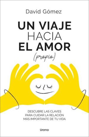 UN VIAJE HACIA EL AMOR (PROPIO)