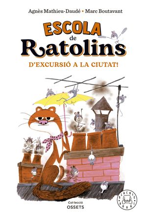 ESCOLA DE RATOLINS 2. D'EXCURSIÓ A LA CIUTAT