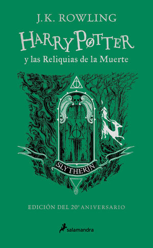 HARRY POTTER Y LAS RELIQUIAS DE LA MUERTE (EDICIÓN SLYTHERIN DEL 20º ANIVERSARIO