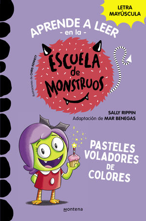 APRENDER A LEER EN LA ESCUELA DE MONSTRUOS 5. PASTELES VOLADORES DE COLORES