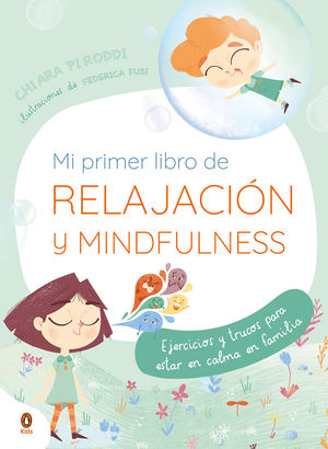 MI PRIMER LIBRO DE RELAJACION. MINDFULNES