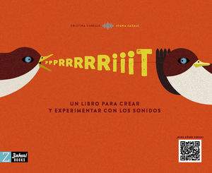 PRRRIIIT. UN LIBRO PARA CREAR Y EXPERIMENTAR CON LOS SONIDOS